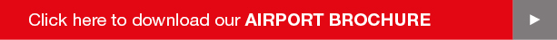 Click here to view our airport brochure